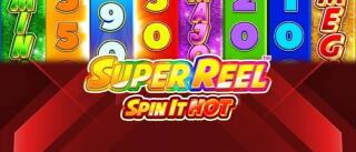 Super Reel - Spin It Hot