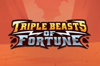Triple Beasts of Fortune